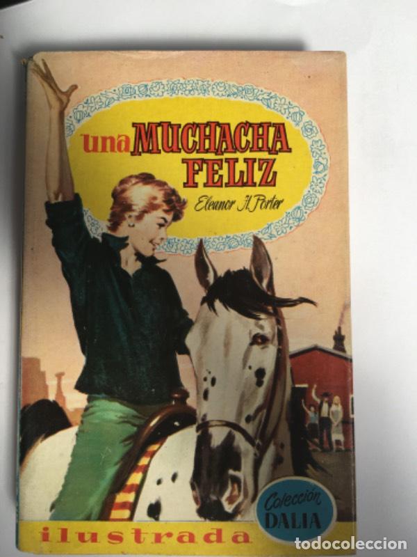 B&uuml;cher: Una muchacha feliz - Eleanor Porter