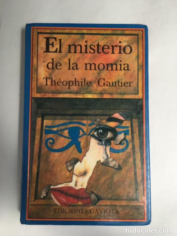 Libros: El misterio de la momia - Th&eacute;ophile Gautier - Foto 1