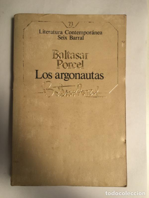 Libros: Los argonautas - Baltasar Porcel - Foto 1