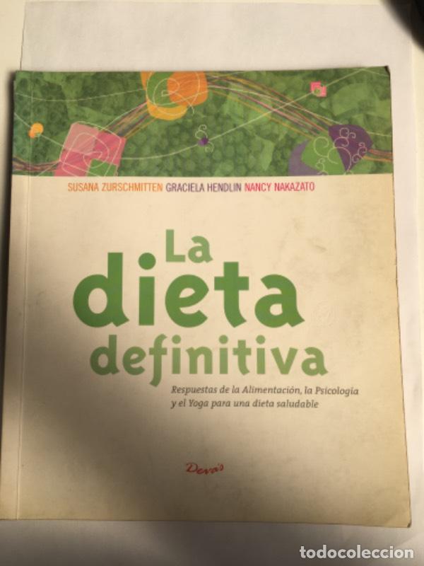 Libros: La Dieta Definitiva - Susanna Zurschmitten - Foto 1