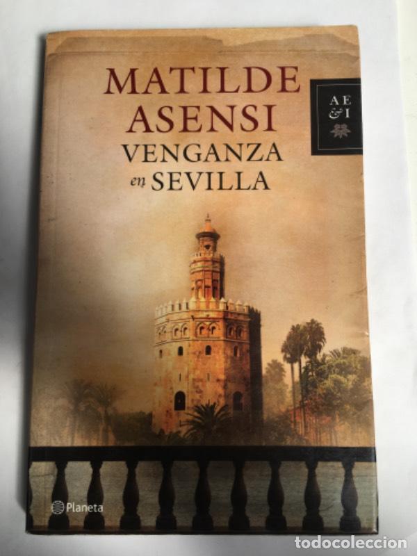 Libros: VENGANZA EN SEVILLA - ASENSI MATILDE - Foto 1