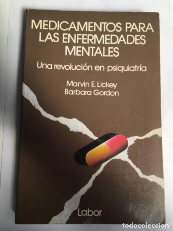 Livros em segunda m&atilde;o: Medicamentos para las enfermedades mentales - Marvin E. Lickey