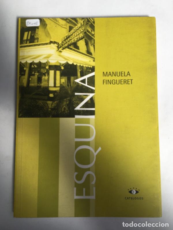 Libros: Esquina - Manuela Fingueret - Manuela Fingueret - Foto 1