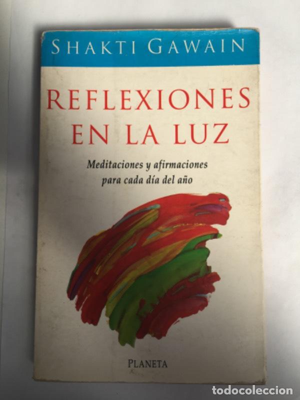 Libros: Reflexiones En La Luz - Gawain Shakti - Foto 1