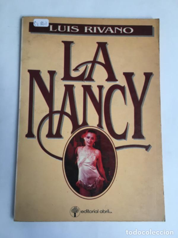 Libros: La Nancy - Luis Rivano - Foto 1