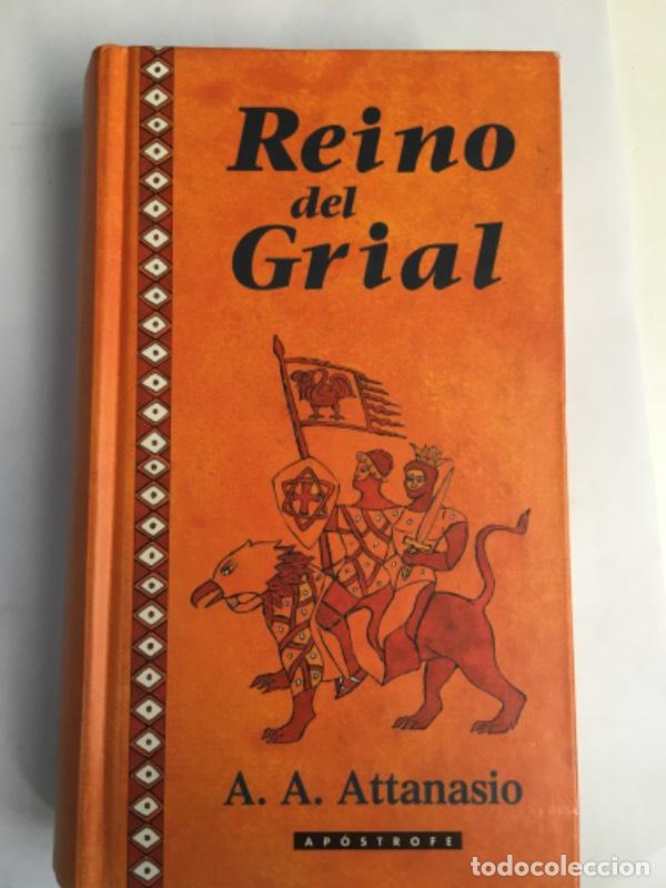 Libros: Reino Del Grial - A. A. Attanasio - Foto 1