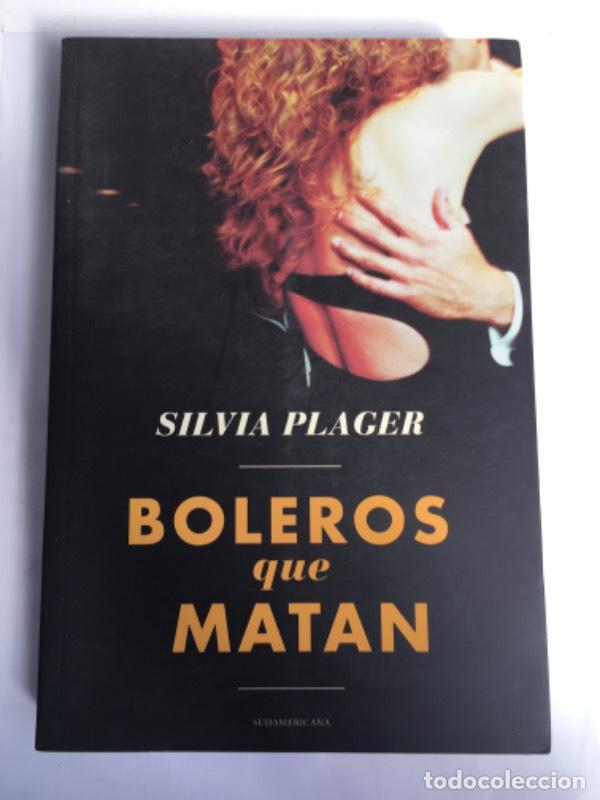 Libros: Boleros que matan - Silvia Plager - Foto 1