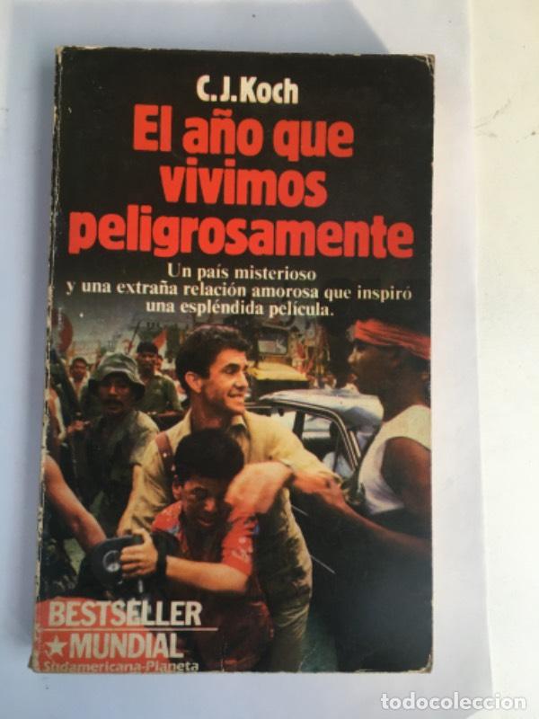 Libros: El a&ntilde;o que vivimos peligrosamente - C.J. Koch - Foto 1
