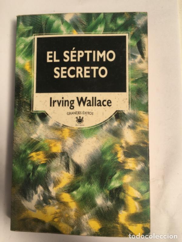 Libros: El S&eacute;ptimo secreto - Irving Wallace - Foto 1
