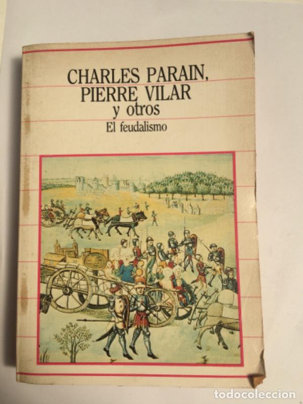 Livres: El feudalismo - Varios autores