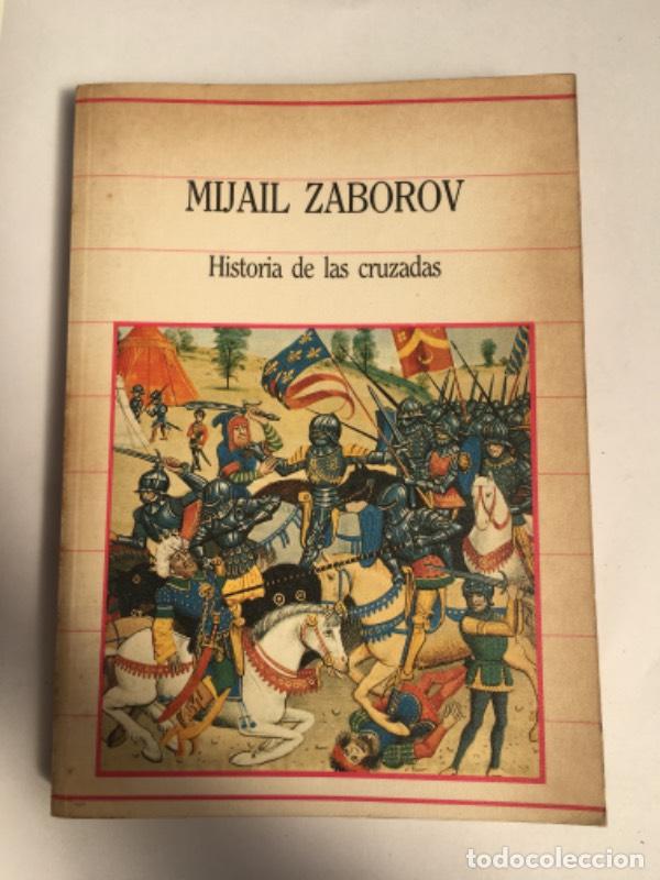 books: Historia de las cruzadas - Mijail Zaborov