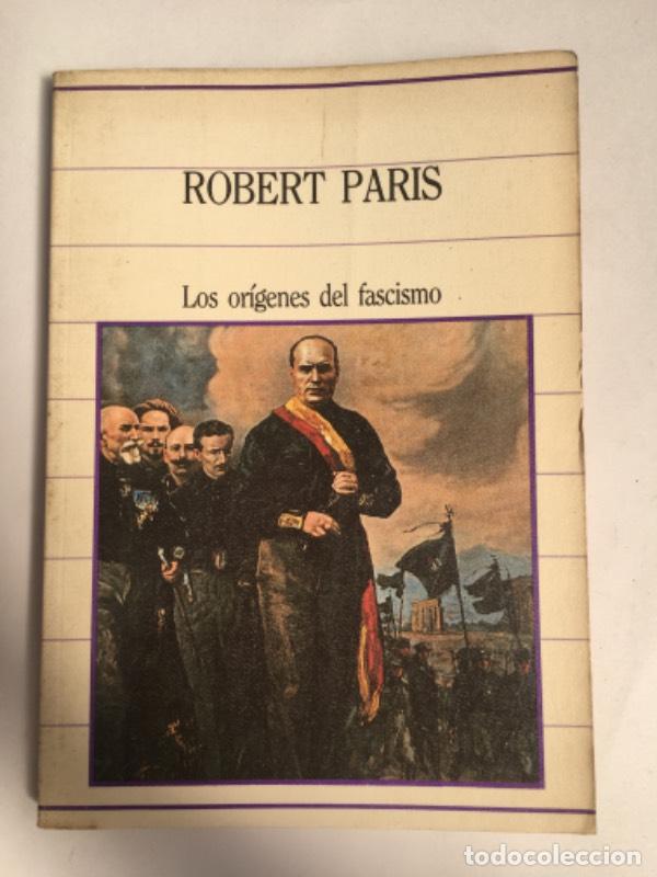 Livros em segunda m&atilde;o: Los Or&iacute;genes del fascismo - Robert Paris