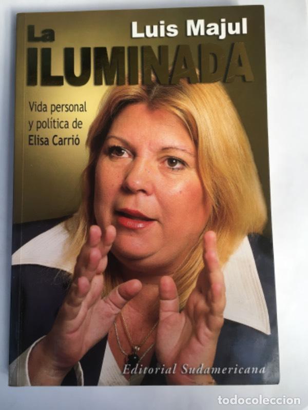 Libros: La iluminada - Luis Majul - Foto 1