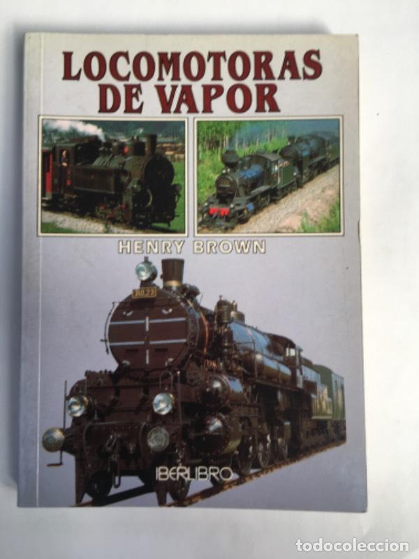 Libri di seconda mano: Locomotoras de vapor - Miguel Gim&eacute;nez Sales
