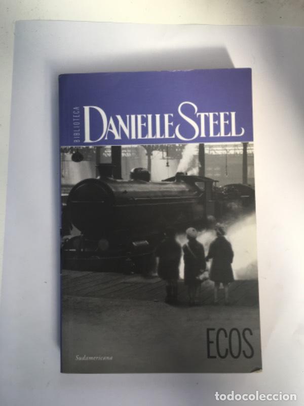 Libros: Ecos - Danielle Steel - Danielle Steel - Foto 1