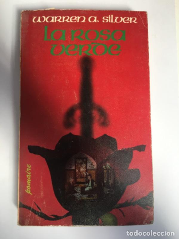 Libros: La rosa verde - Warren A. Silver - Foto 1