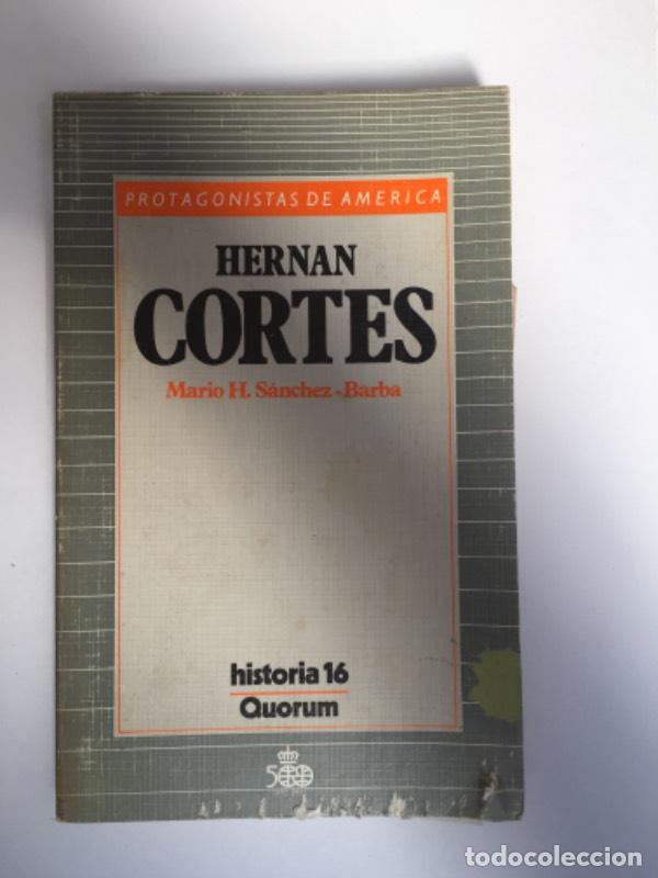 Libros: Hern&aacute;n Cort&eacute;s - Mario Hern&aacute;ndez S&aacute;nchez-Barba - Foto 1