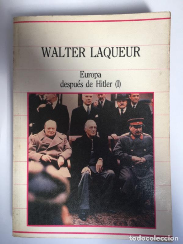 books: EUROPA despu&eacute;s de Hitler - Walter Laqueur