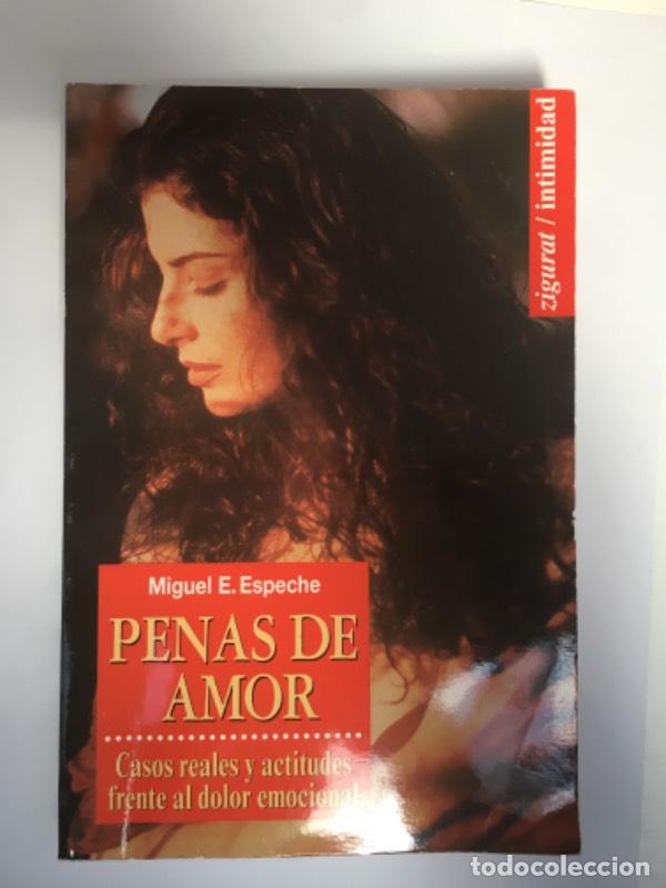 Libros: Penas de amor - Miguel E Espeche - Foto 1