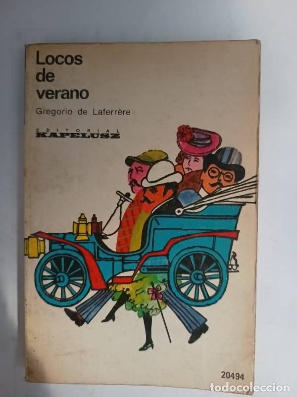 Libros: Locos de verano - Gregorio de Laferrere - Foto 1