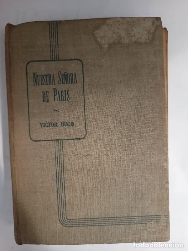 Libros: Nuestra se&ntilde;ora de Paris - Victor hugo - Foto 1