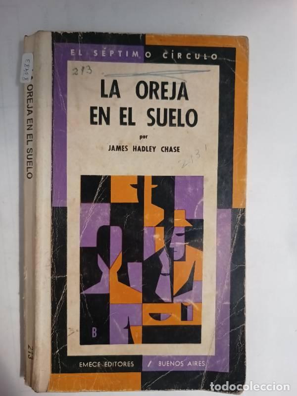Libros: La oreja en el suelo - James Hadley Chase - Foto 1