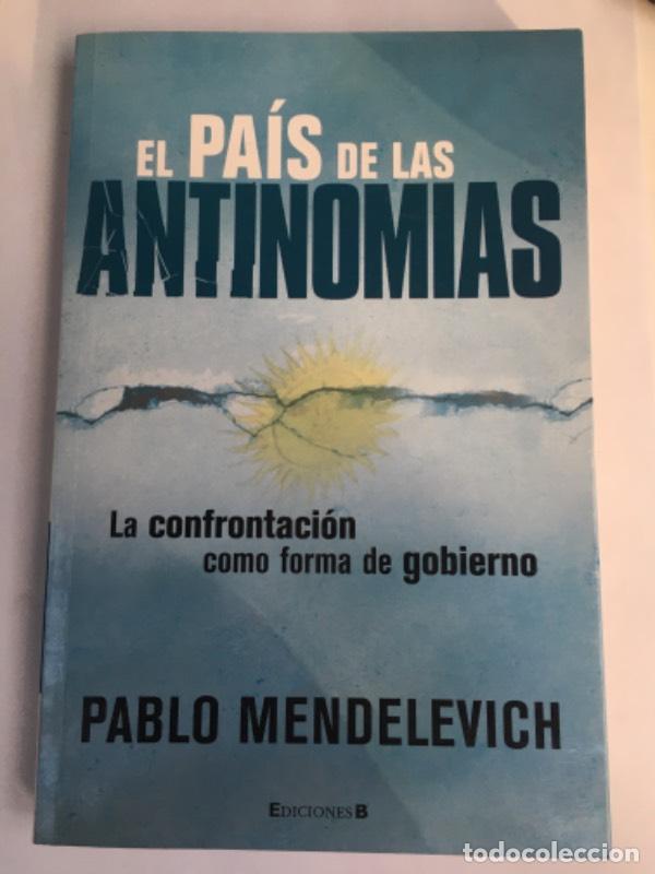 books: El Pais De Las Antinomias - Pablo Mendelevich