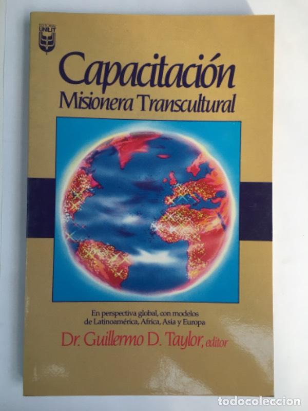 Libros: Capacitacion Misionera Transcultural - Taylor - Foto 1