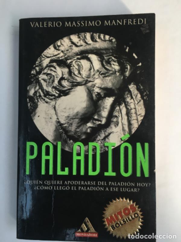 Libros: Paladi&oacute;n - Valerio Massimo Manfredi - Valerio Massimo Manfredi - Foto 1