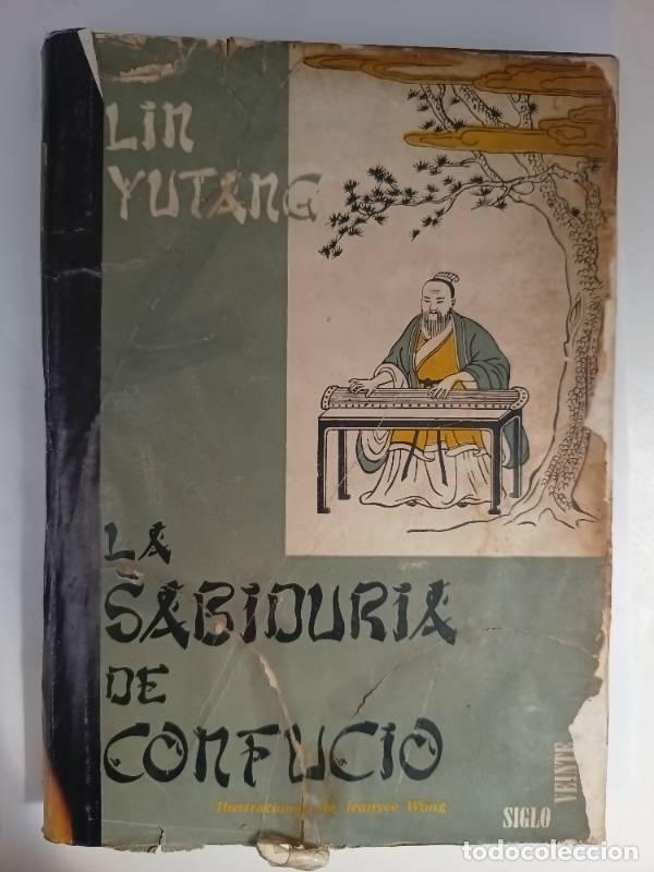 Libros: La sabidur&iacute;a de conflicio - Liny Yutang