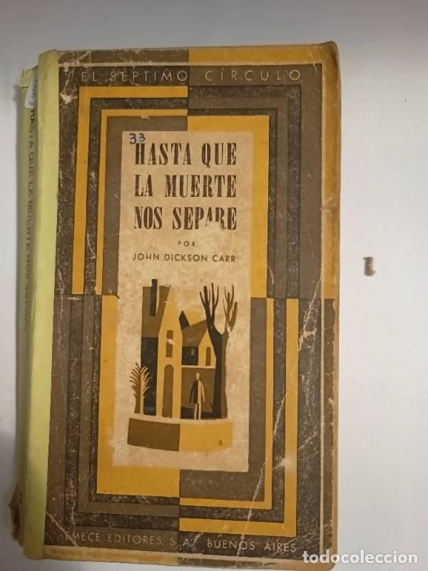 Libros: Hasta que la muerte nos separe - John Dickson Carr - Foto 1