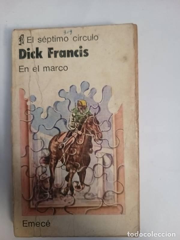 Libros: En el marco - Dick Francis - Dick Francis - Foto 1