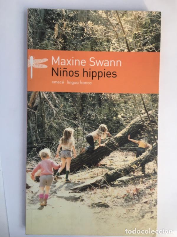 Libros: Ni&ntilde;os hippies - Maxine Swann - Foto 1