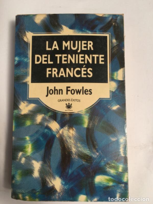 Libros: La mujer del teniente franc&eacute;s - John Fowles - Foto 1
