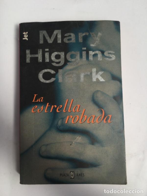 Libros: La estrella robada - Mary Higgins Clark - Foto 1