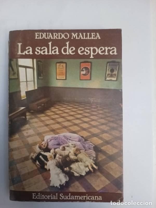 Libros: La sala de espera - Eduardo Mallea - Foto 1