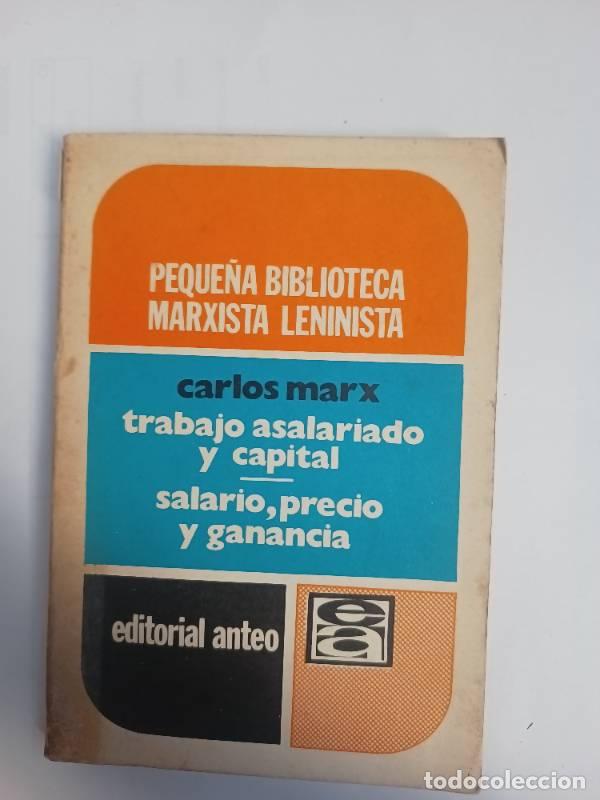 B&uuml;cher: Trabajo asalariado y capital - Carlos Marx