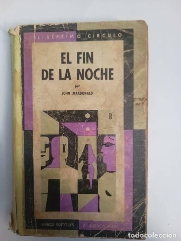 Libros: El fin de la noche - John Macdonald - Foto 1