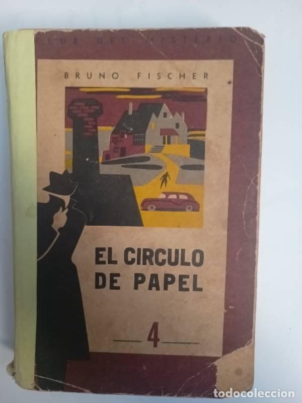 Libros: El circulo de papel - Bruno Fischer - Foto 1