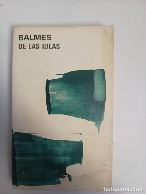 Libros: De las ideas - Balmes - Balmes - Foto 1