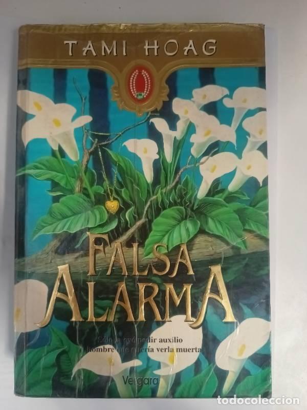 Libros: Falsa Alarma - Tami Hoag - Foto 1