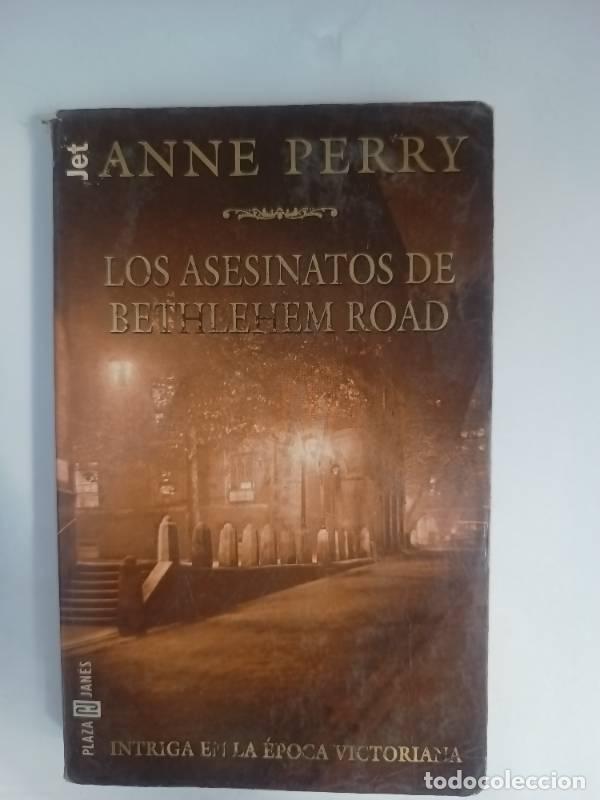 Libros: Los asesinatos de Bethlehem Road - Anne Perry - Foto 1