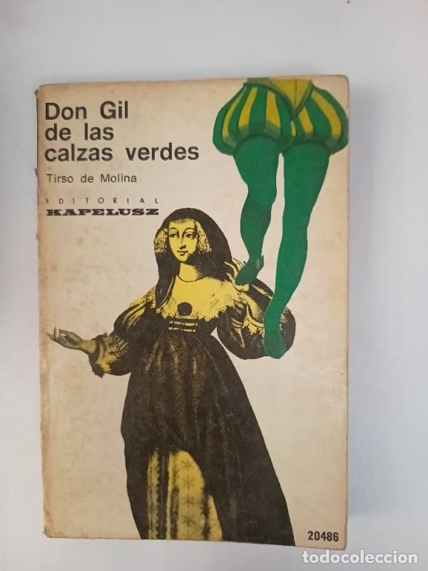 Libros: Don gil de las calzas verdes - Tirso de molina