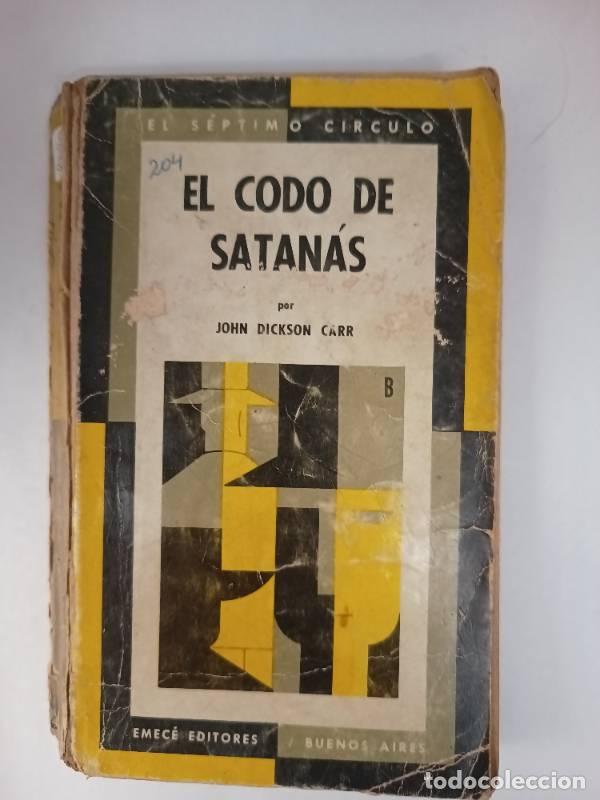 Libros: El codo de satanas - John Dickson Carr - Foto 1
