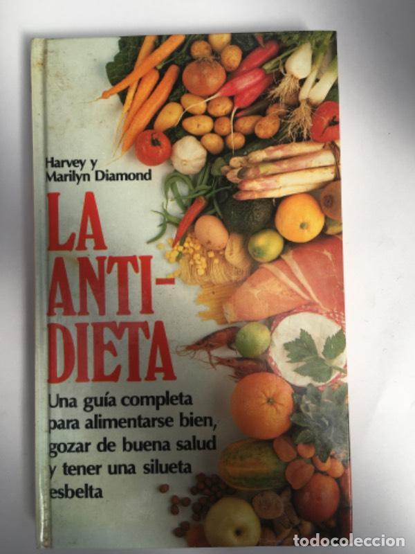 Libros: La antidieta - Harvey Diamond - Foto 1