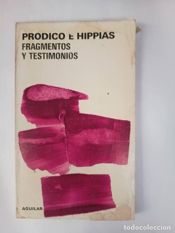 Libros: Fragmentos y testimonios - Prodico e hippias - Foto 1