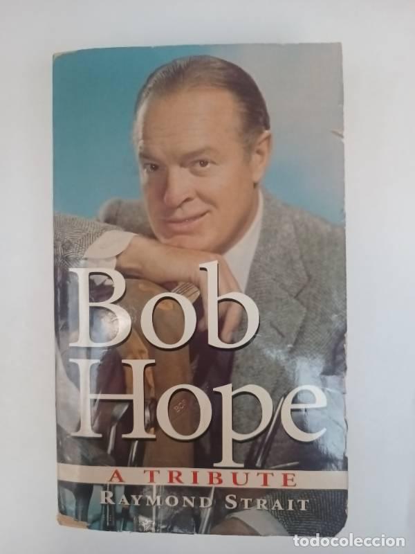 Libros: Bob Hope - Raymond Strait - Raymond Strait - Foto 1