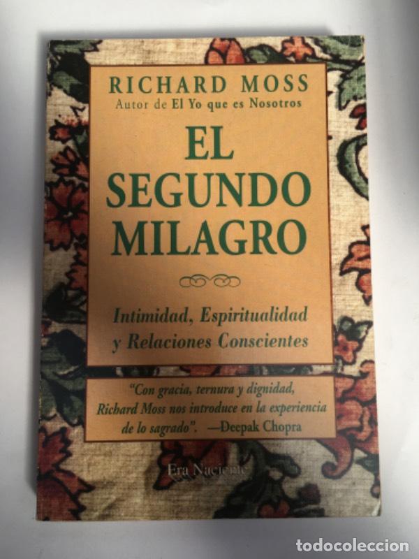 Libros: El Segundo Milagro - Richard Moss - Foto 1