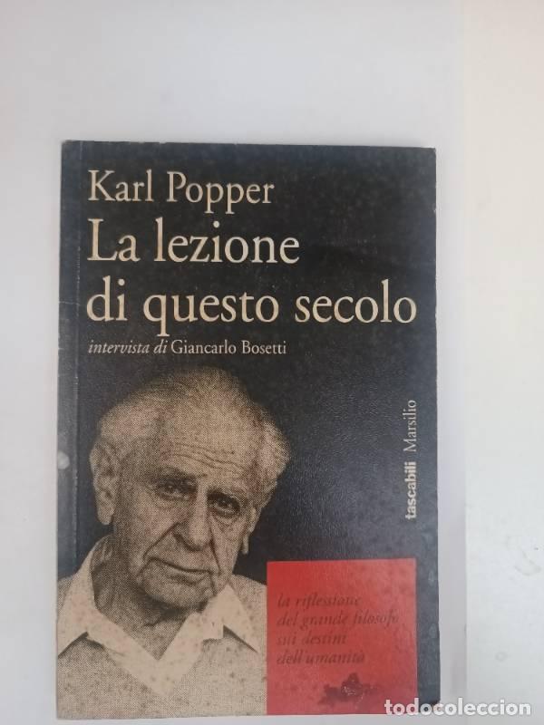B&uuml;cher: La lezione di questo secolo. Intervista sul '900 con Giancarlo Bosetti - Karl R. Popper