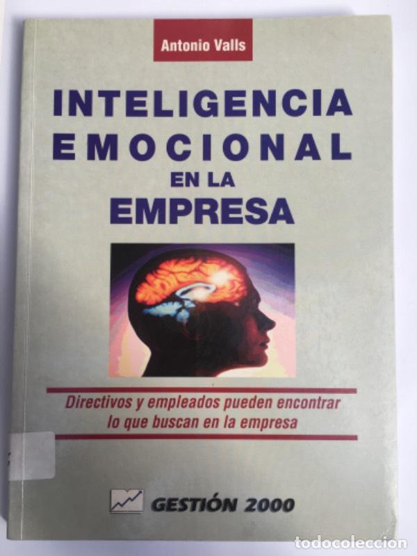 Libros: Inteligencia emocional en la empresa - Antonio Valls - Foto 1